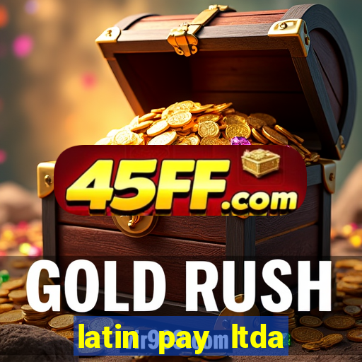 latin pay ltda jogos online